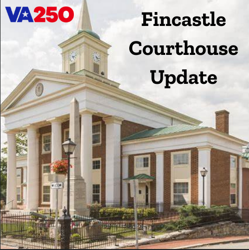 "Fincastle Courthouse Update"